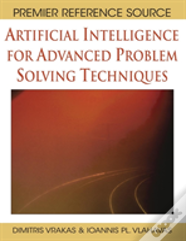 Artificial Intelligence For Advanced Problem Solving Techniques