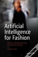 Artificial Intelligence For Fashion