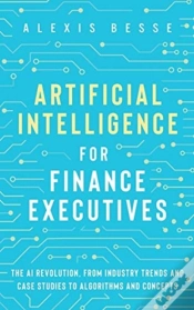 Capa do artigo Artificial Intelligence For Finance Executives