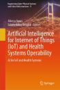 Artificial Intelligence For Internet Of Things (Iot) And Health Systems Operability - Preview