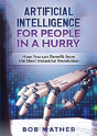 Artificial Intelligence For People In A Hurry - Preview