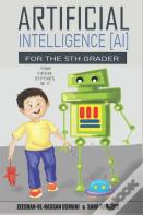 Artificial Intelligence For The 5th Grader