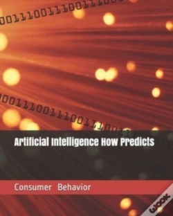 Capa do artigo Artificial Intelligence How Predicts Consumer Behavior