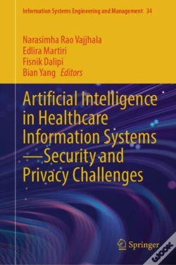 Capa do artigo Artificial Intelligence In Healthcare Information Systems-Security And Privacy Challenges