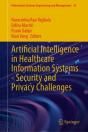 Artificial Intelligence In Healthcare Information Systemsâ€”Security And Privacy Challenges - Preview