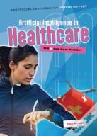 Artificial Intelligence In Healthcare