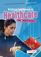 Artificial Intelligence In Healthcare