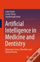 Artificial Intelligence In Medicine And Dentistry