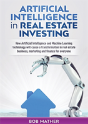 Artificial Intelligence In Real Estate Investing - Preview