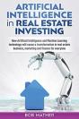 Artificial Intelligence In Real Estate Investing - Preview