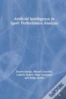 Artificial Intelligence In Sport Performance Analysis