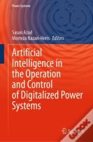 Artificial Intelligence In The Operation And Control Of Digitalized Power Systems