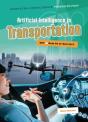 Artificial Intelligence In Transportation - Preview
