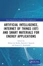 Artificial Intelligence, Internet Of Things (Iot) And Smart Materials For Energy Applications - Preview