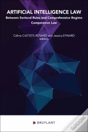 Capa do artigo Artificial Intelligence Law : Between Sectoral Rules And General Regime ; Comparative Law Perspective