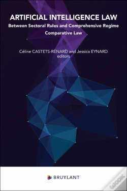 Capa do artigo Artificial Intelligence Law : Between Sectoral Rules And General Regime ; Comparative Law Perspective