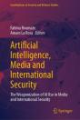 Artificial Intelligence, Media And International Security - Preview