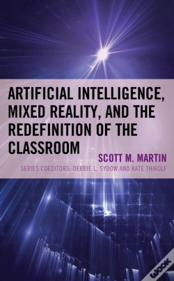 Capa do artigo Artificial Intelligence, Mixed Reality, And The Redefinition Of The Classroom