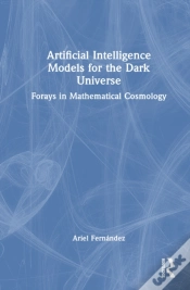 Capa do artigo Artificial Intelligence Models For The Dark Universe