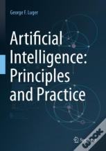 Artificial Intelligence: Principles And Practice