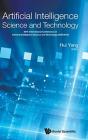 Artificial Intelligence Science And Technology - Proceedings Of The 2016 International Conference (Aist2016) - Preview