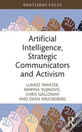 Artificial Intelligence, Strategic Communicators And Activism