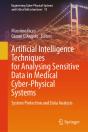 Artificial Intelligence Techniques For Analysing Sensitive Data In Medical Cyber-Physical Systems - Preview
