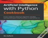 Artificial Intelligence With Python Cookbook