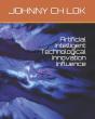 Artificial Intelligent Technological Innovation Influence - Preview