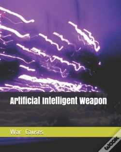Capa do artigo Artificial Intelligent   Weapon   War  Causes