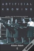 Artificial Knowing