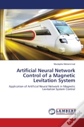 Artificial Neural Network Control Of A M