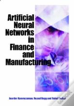 Artificial Neural Networks In Finance And Manufacturing
