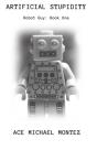 Artificial Stupidity - Preview