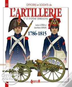 Capa do artigo Artillerie Et Systeme Gribeauval 1786-1815 (Fr)