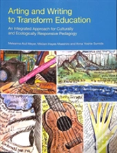 Arting And Writing To Transform Education