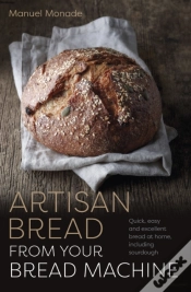 Capa do artigo Artisan Bread From Your Bread Machine