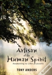 Artisan Of The Human Spirit   Awakening