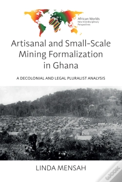 Capa do artigo Artisanal And Small-Scale Mining Formalization In Ghana