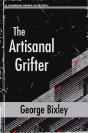 Artisanal Grifter - Preview