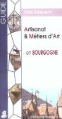 Artisanat Et Metiers D'Art En Bourgogne - Preview