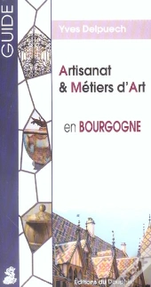 Artisanat Et Metiers D'Art En Bourgogne