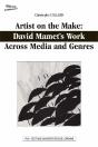 Artist On The Make: David Mamet'S Work Across Media And Genres - Preview
