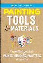 Artist Toolbox: Painting Tools & Materials - Preview