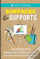 Artist Toolbox: Surfaces & Supports