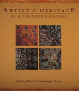 Artistic Heritage In A Changing Pacific - Preview