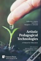 Artistic Pedagogical Technologies