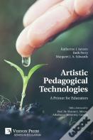 Artistic Pedagogical Technologies