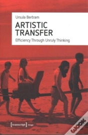 Capa do artigo Artistic Transfer Â€“ Efficiency Through Unruly Thinking