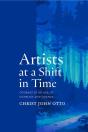 Artists At A Shift In Time - Preview